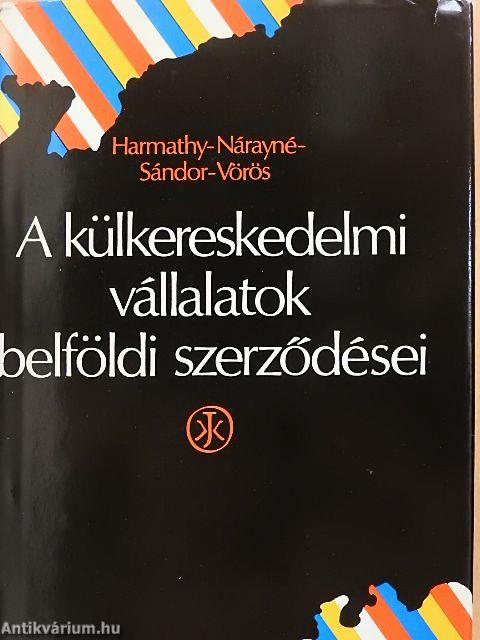 A külkereskedelmi vállalatok belföldi szerződései