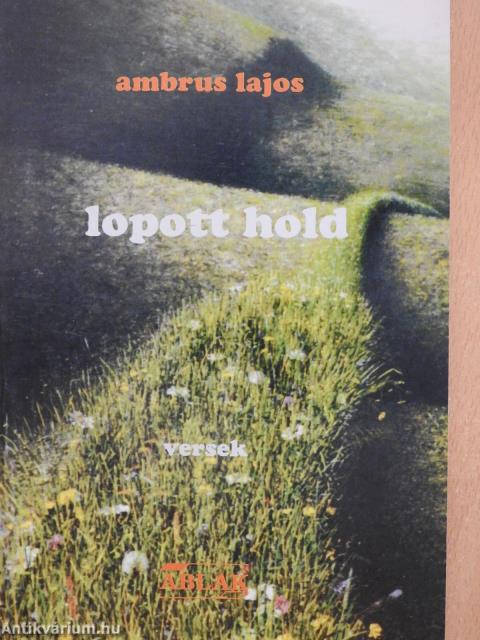 Lopott hold (dedikált példány)