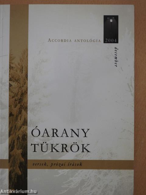 Óarany tükrök (dedikált példány)