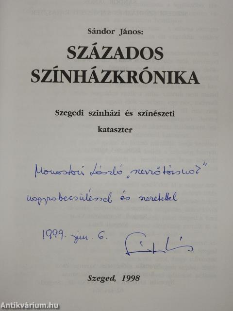 Százados színházkrónika (dedikált példány)