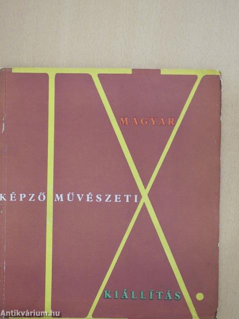 IX. Magyar Képzőművészeti Kiállítás (dedikált példány)