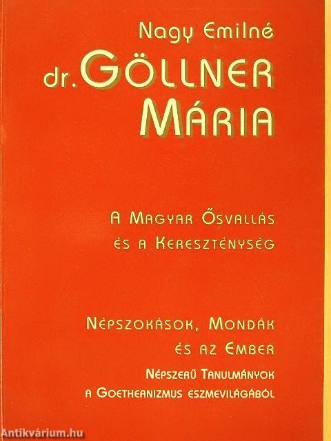 A magyar ősvallás és a kereszténység/Népszokások, mondák és az ember