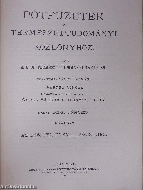 Pótfüzetek a Természettudományi Közlönyhöz 1905-1906. (vegyes számok) (6 db)