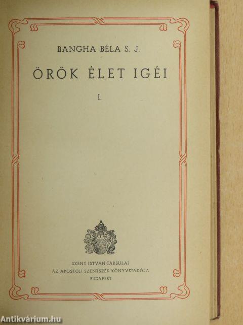 Örök élet igéi I-IV.