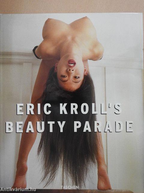 Eric Kroll's Beauty Parade