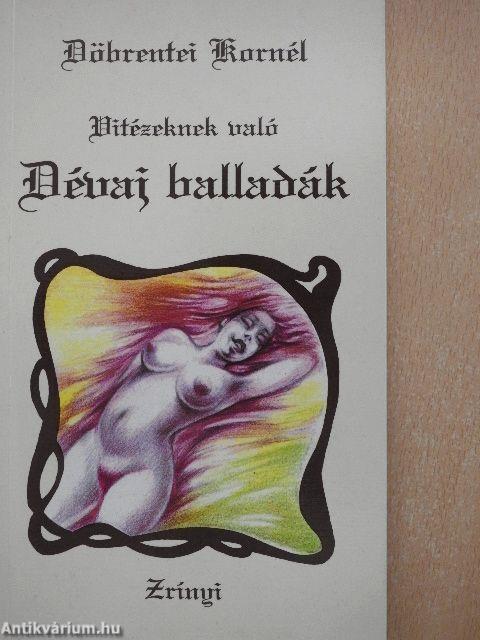 Vitézeknek való dévaj balladák