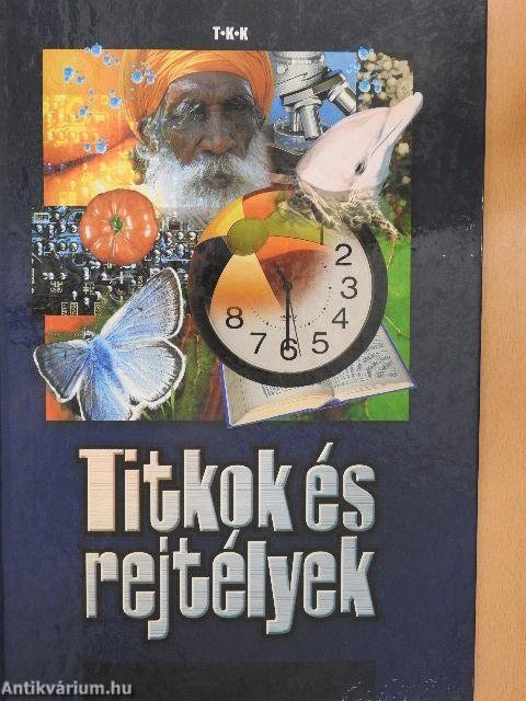 Titkok és rejtélyek