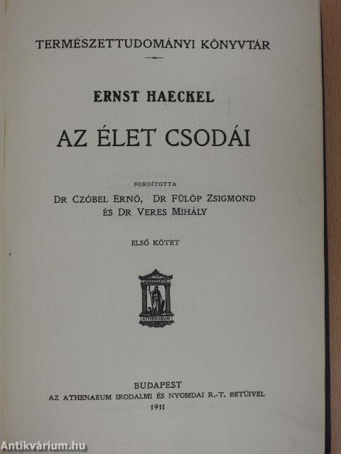 Az élet csodái I-II.