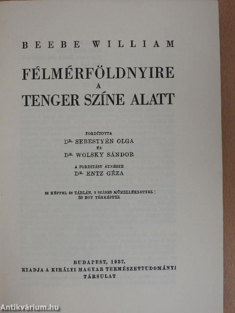 Félmérföldnyire a tenger színe alatt