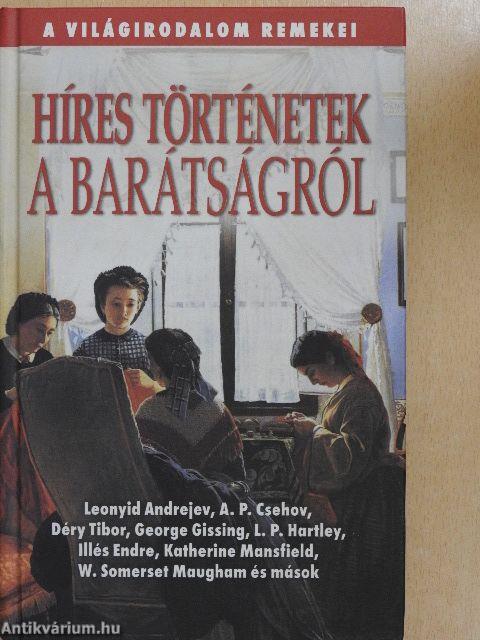 Híres történetek a barátságról