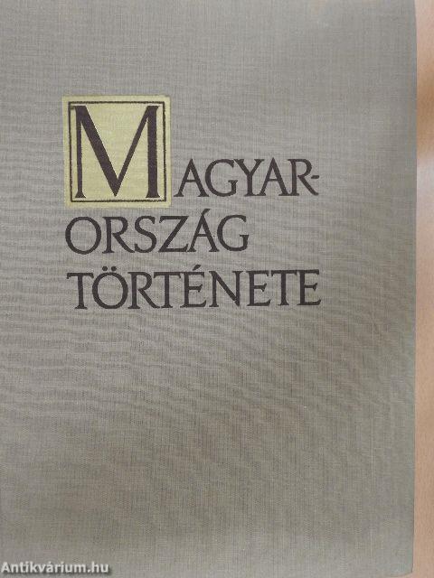 Magyarország története I-II.