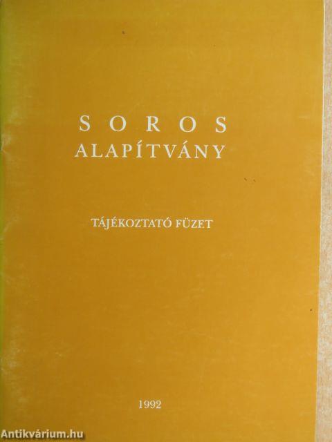 Soros Alapítvány Tájékoztató Füzet 1992