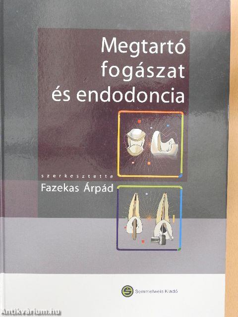 Megtartó fogászat és endodoncia