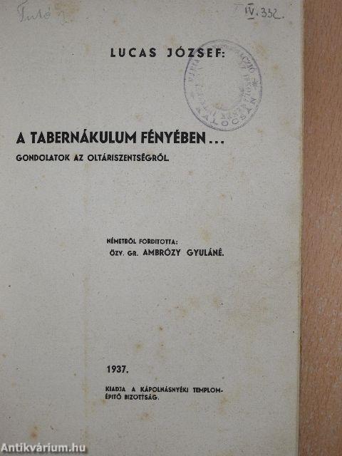 A tabernákulum fényében...