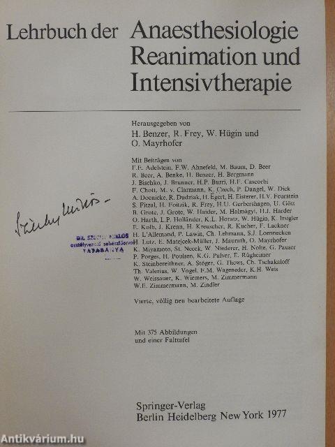 Lehrbuch der Anaesthesiologie Reanimation und Intensivtherapie