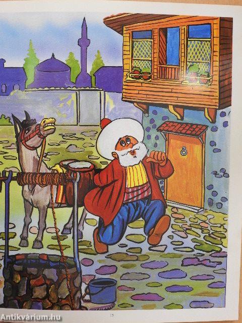 The Best Anecdotes of Nasreddin Hoca