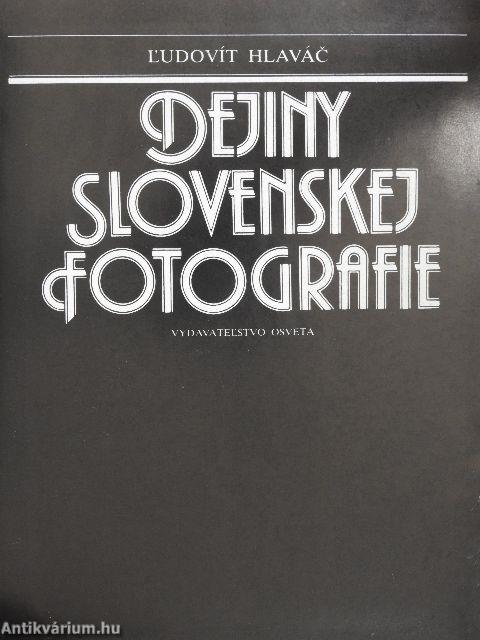 Dejiny Slovenskej Fotografie