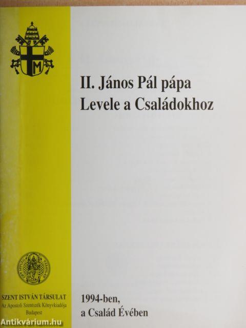 II. János Pál pápa Levele a Családokhoz