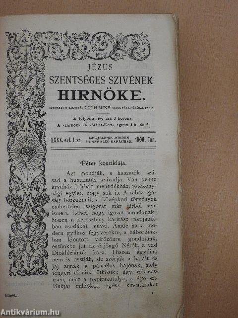 Jézus Szentséges Szivének Hirnöke 1906. január-december/Mária Kert 1906. január-december