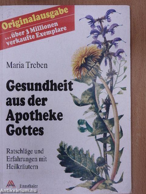 Gesundheit aus der Apotheke Gottes