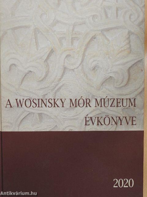 A Wosinsky Mór Múzeum évkönyve 2020