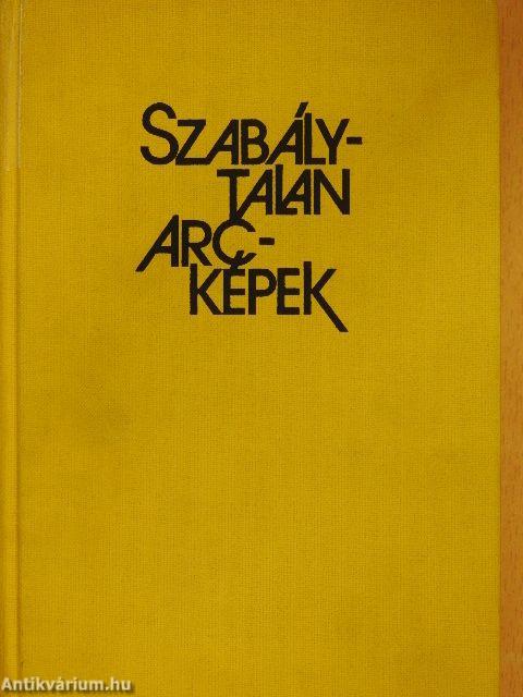 Szabálytalan arcképek