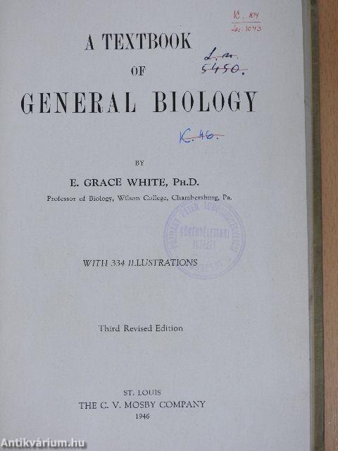 A textbook of general biology