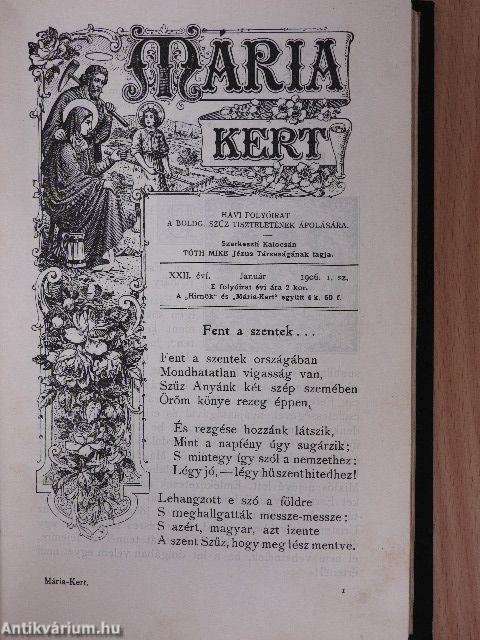 Jézus Szentséges Szivének Hirnöke 1906. január-december/Mária Kert 1906. január-december