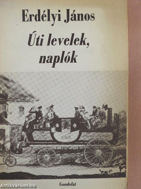 Úti levelek, naplók