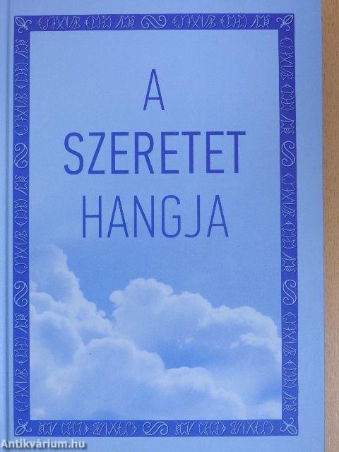 A szeretet hangja