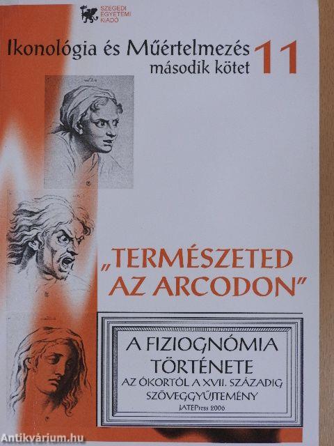 "Természeted az arcodon" 11/2.