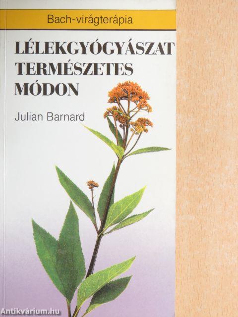 Lélekgyógyászat természetes módon