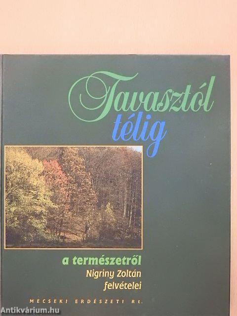 Tavasztól télig a természetről