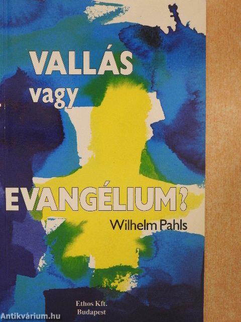 Vallás vagy evangélium?