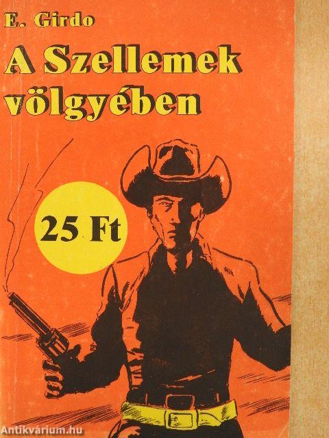 A Szellemek völgyében