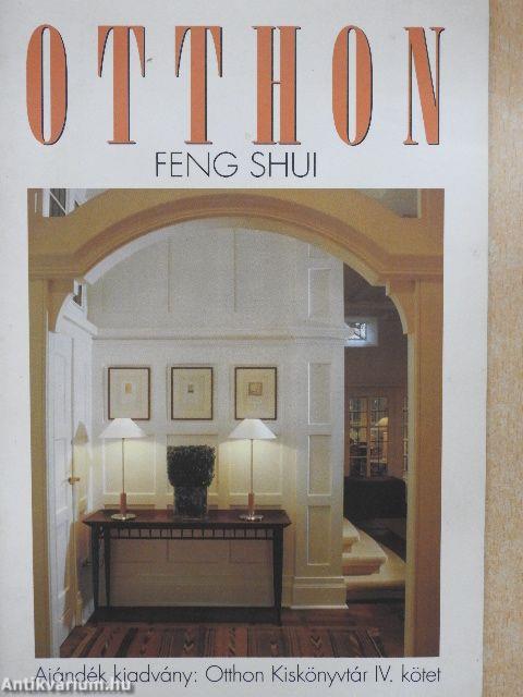 Otthon - Feng shui