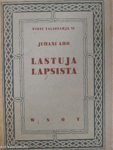 Lastuja Lapsista