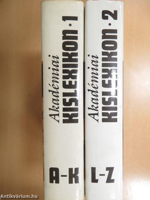 Akadémiai kislexikon 1-2.