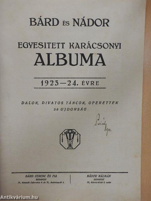 Bárd és Nádor egyesitett karácsonyi albuma 1923-24. évre