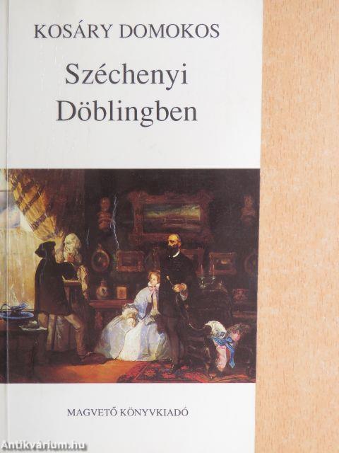 Széchenyi Döblingben