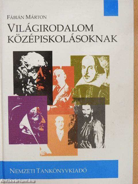 Világirodalom középiskolásoknak