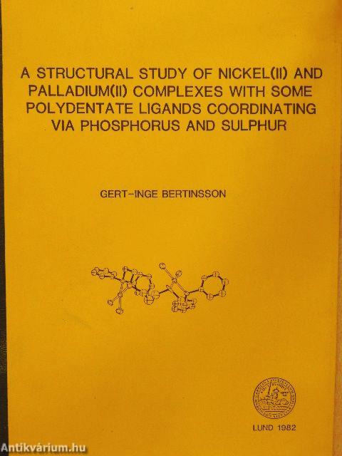 A Structural Study of Nickel(II) and Palladium(II) Complexes with some Polydentate Ligands Coordinating via Phosphorus and Sulphur