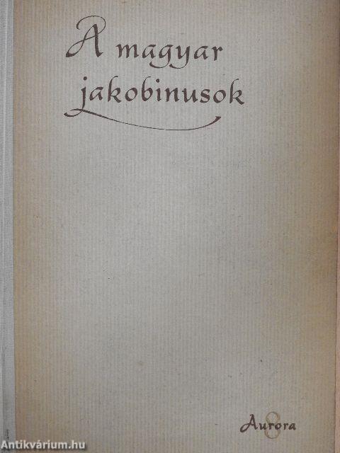 A magyar jakobinusok