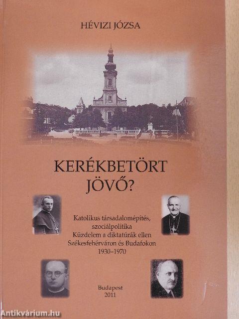 Kerékbetört jövő?