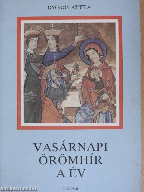 Vasárnapi örömhír - A év