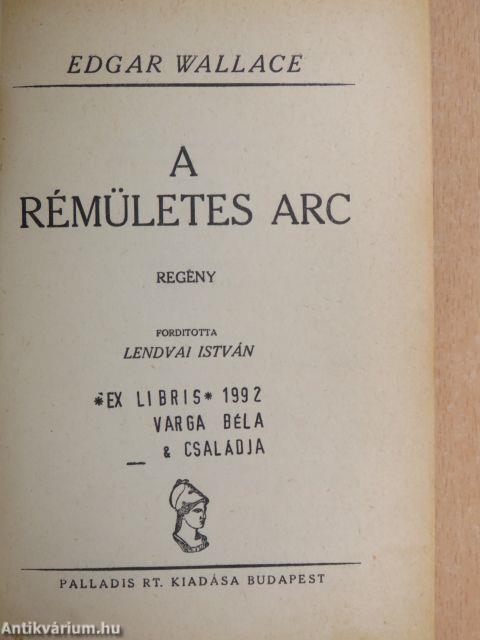 A rémületes arc