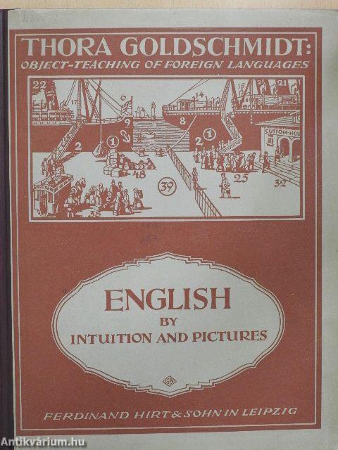 English by intuition and pictures without employment of the native language