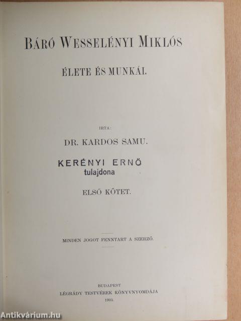 Báró Wesselényi Miklós élete és munkái I. (töredék)