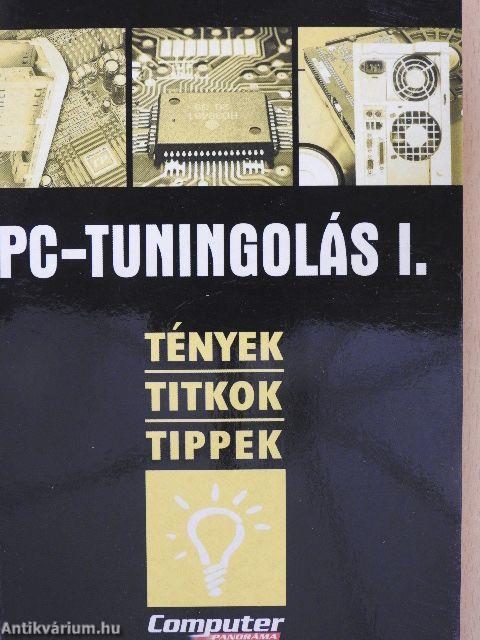 PC-tuningolás I-II.