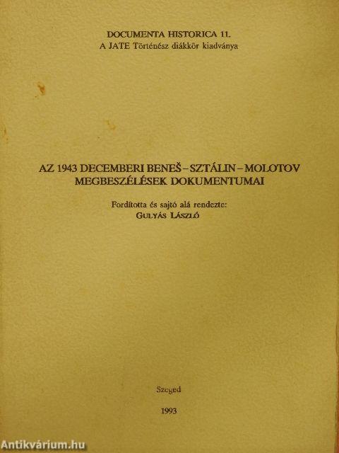 Az 1943 decemberi Benes-Sztálin-Molotov megbeszélések dokumentumai